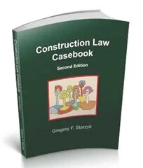 Construction Law Casebook, Second Edition (Paperback)